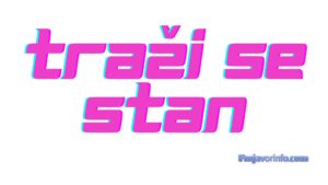 Traži se stan u Prnjavoru od Nove godine – ponude na 066/408-273