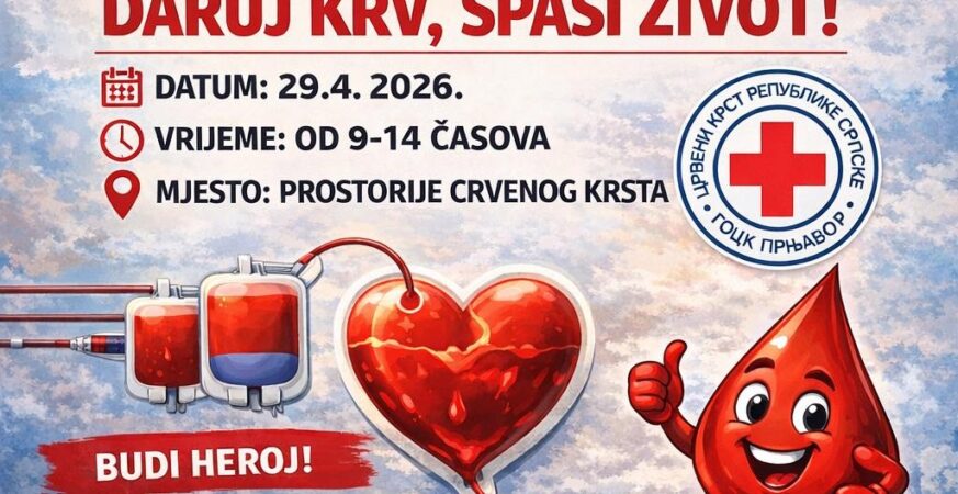 SUTRA U PRNJAVORU: Akcija dobrovoljnog darivanja krvi โ daruj krv, spasi ลพivot!