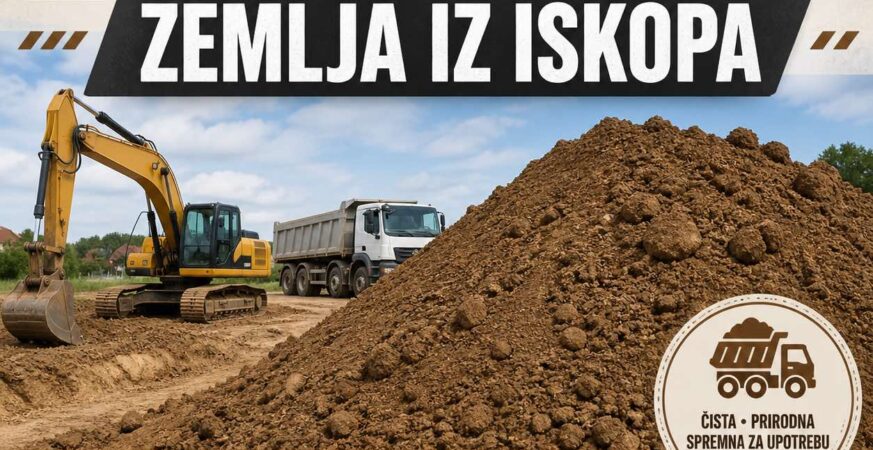 Na prodaju zemlja iz iskopa โ idealna za nasipanje i ureฤenje terena