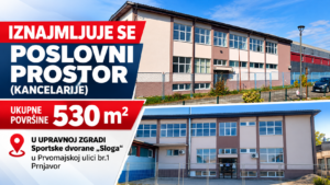 Iznajmljuje se poslovni prostor od 530 kvadrata u Sportskoj dvorani „Sloga“ u Prnjavoru